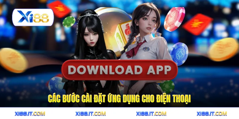 Các bước cài đặt ứng dụng cho điện thoại