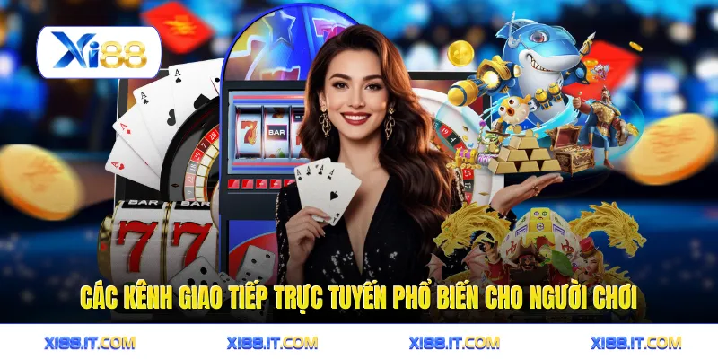 Các kênh giao tiếp trực tuyến phổ biến cho người chơi