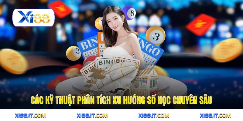 Các kỹ thuật phân tích xu hướng số học chuyên sâu