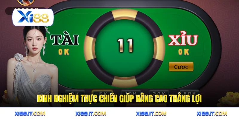 Kinh nghiệm thực chiến giúp nâng cao thắng lợi